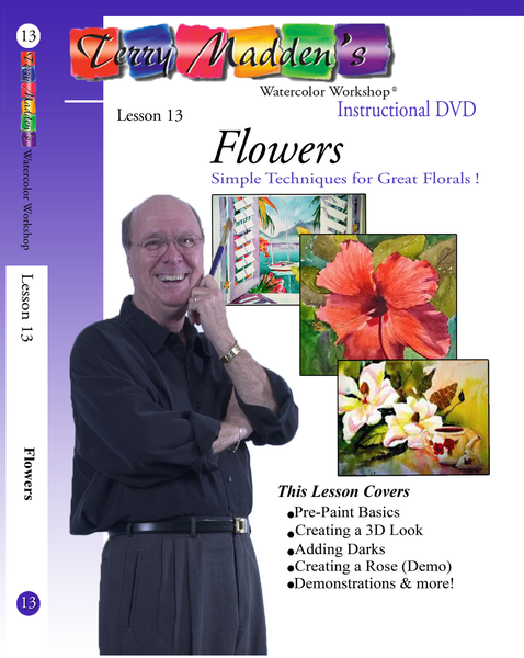 Terry Madden's Lesson 13 - Flowers